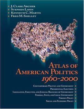 Hardcover Atlas of American Politics 1960-2000 Book