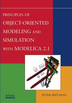 Paperback Principles of Object-Oriented Modeling and Simulation with Modelica 2.1 Book