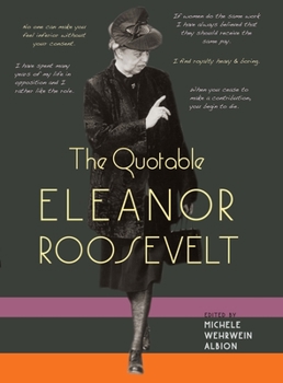 Hardcover The Quotable Eleanor Roosevelt Book
