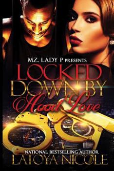 Paperback Locked Down By Hood Love Book