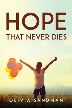 Paperback Hope That Never Dies Book