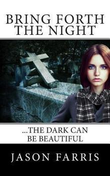 Paperback Bring Forth The Night Book