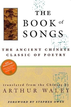 Paperback The Book of Songs: The Ancient Chinese Classic of Poetry Book