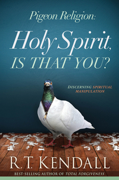 Paperback Pigeon Religion: Holy Spirit, Is That You? Book