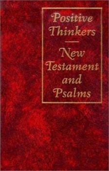 Hardcover Positive Thinkers: New Testament With Psalms/King James Version/Style 2914 Book