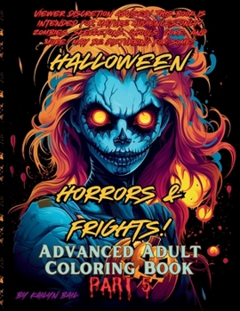 Paperback Halloween Horrors and Frights! Part 5 Advanced Adult Coloring Book