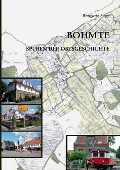 Paperback Bohmte: Spuren der Ortsgeschichte [German] Book