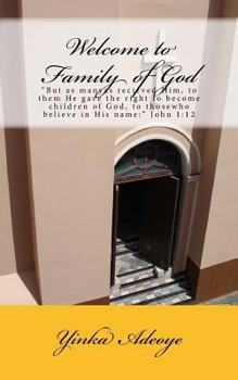 Paperback Welcome to Family of God Book