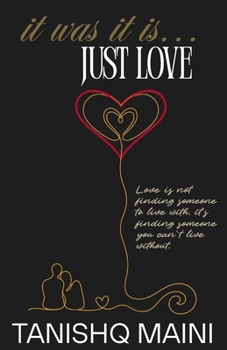 Paperback It Was It Is...Just love Book