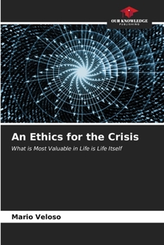 Paperback An Ethics for the Crisis Book