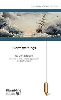 Paperback Storm Warnings: Commentary by Bob Mumford Book