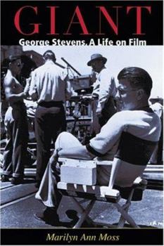 Hardcover Giant: George Stevens, a Life on Film Book