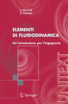 Paperback Elementi Di Fluidodinamica: Un'introduzione Per l'Ingegneria [Italian] Book