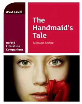 Paperback Oxford Literature Companions: The Handmaid’s Tale: Margaret Atwood Book