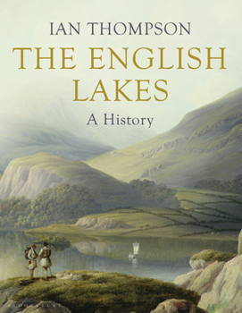 Hardcover The English Lakes: A History Book