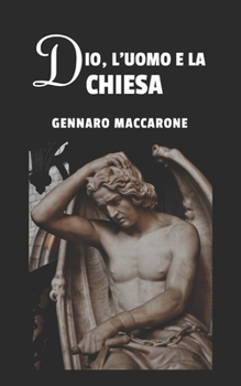 Paperback Dio, l'Uomo E La Chiesa [Italian] Book