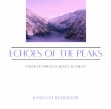 Hardcover Echoes of the Peaks Book