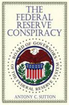 Paperback The Federal Reserve Conspiracy Book