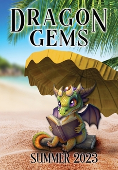 Hardcover Dragon Gems: Summer 2023 Book