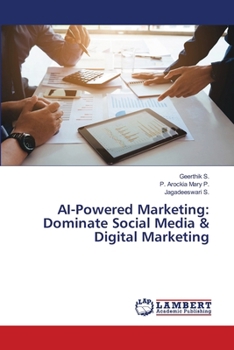 AI-Powered Marketing: Dominate Social Media & Digital Marketing