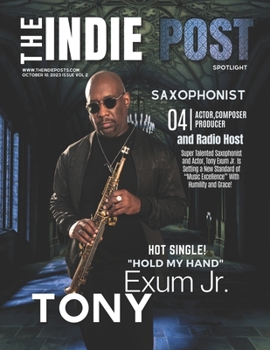 Paperback The Indie Post Tony Exum Jr. October, 10, 2023 Issue Vol. 2 Book