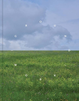Ground/work 2025