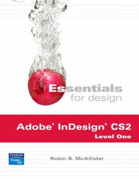 Paperback Essentials for Design Adobe Indesign Cs2, Level One Book