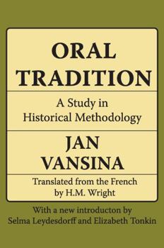 Paperback Oral Tradition: A Study in Historical Methodology Book