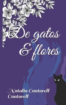 Paperback De gatos & flores [Spanish] Book