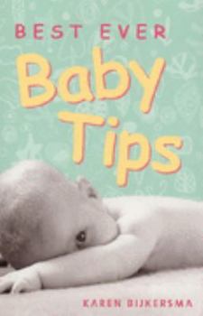 Paperback Best Ever Baby Tips Book