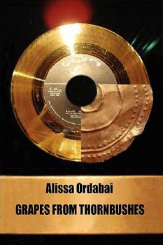 Paperback Grapes from Thornbushes Book