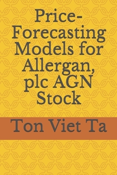 Paperback Price-Forecasting Models for Allergan, plc AGN Stock Book