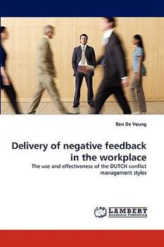 Paperback Delivery of negative feedback in the workplace Book