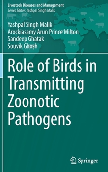 Hardcover Role of Birds in Transmitting Zoonotic Pathogens Book