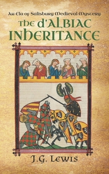 The d'Albiac Inheritance: An Ela of Salisbury Medieval Mystery - Book #9 of the Ela of Salisbury Medieval Mysteries