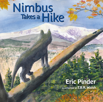 Hardcover Nimbus Takes a Hike Book