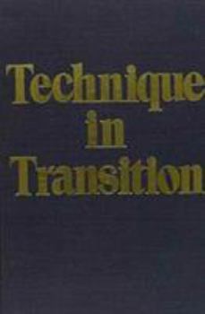 Hardcover Technique in Transition (Classical Psychoanalysis & Its Applications) Book