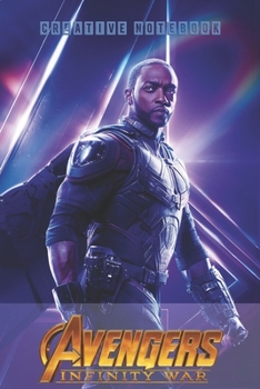 Paperback Avengers: INFINITY WAR - Creative Notebook: Organize Notes, Ideas, Follow Up, Project Management, 6" x 9" (15.24 x 22.86 cm) - 1 Book