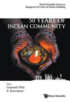 50 Years of Indian Community in Singapore