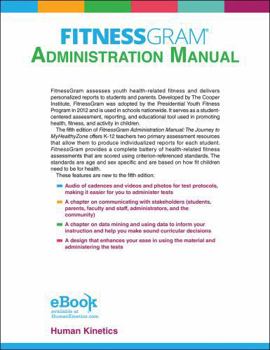 Paperback Fitnessgram Administration Manual with Web Resource: The Journey to Myhealthyzone Book