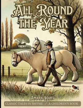 Paperback All Round the Year: Classic Tales in Rhyme Book