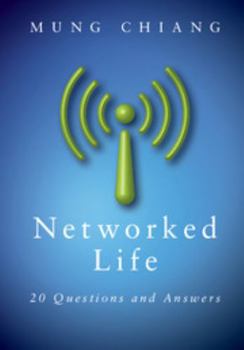 Hardcover Networked Life: 20 Questions and Answers Book