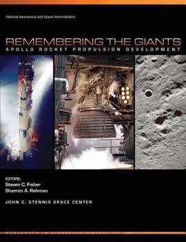 Paperback Remembering the Giants: Apollo Rocket Propulsion Development Book