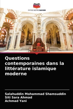 Paperback Questions contemporaines dans la littérature islamique moderne [French] Book