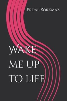 Paperback Wake me up to life Book
