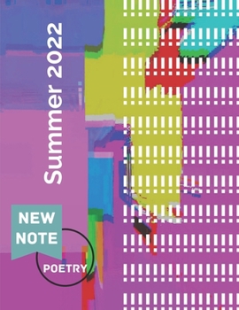 New Note Poetry: Summer 2022