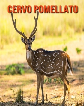 Cervo pomellato: Immagini bellissime e fatti interessanti Libro per bambini Storno Cervo pomellato