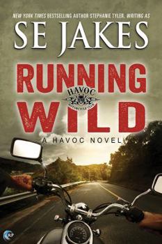 Running Wild - Book #1 of the Havoc