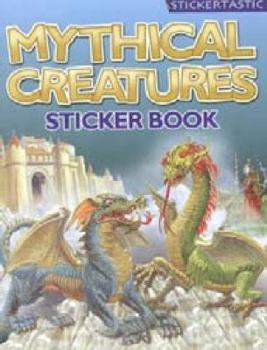 Paperback Mythical Creatures (Stickertastics) Book