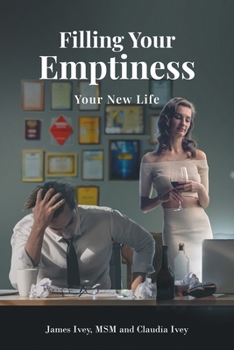 Paperback Filling Your Emptiness: Your New Life Book